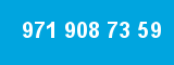 971 908 73 59